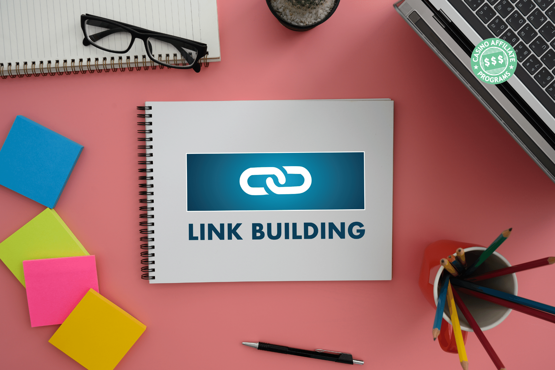 Affiliates and Link Building in 2022